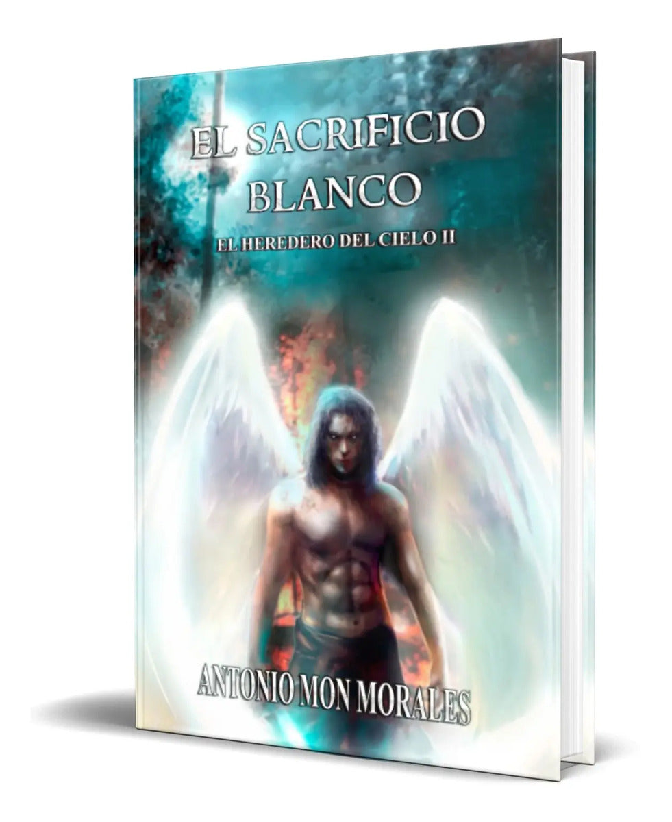 Portada de Libro El Sacrificio Blanco [ Antonio Mon Morales ] Original
