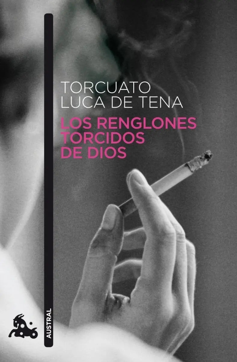 Portada de Los Renglones Torcidos De Dios, De Torcuato Luca De Tena., Vol. 1.0. Editorial Espasa, Tapa Blanda, Edición 1.0 E…