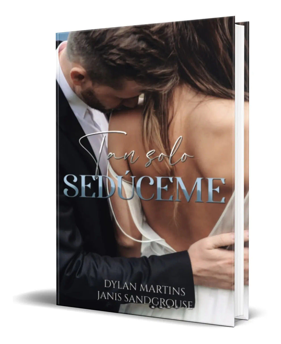 Portada de Libro Tan Solo Sedúceme [ Dylan Martins ] Original