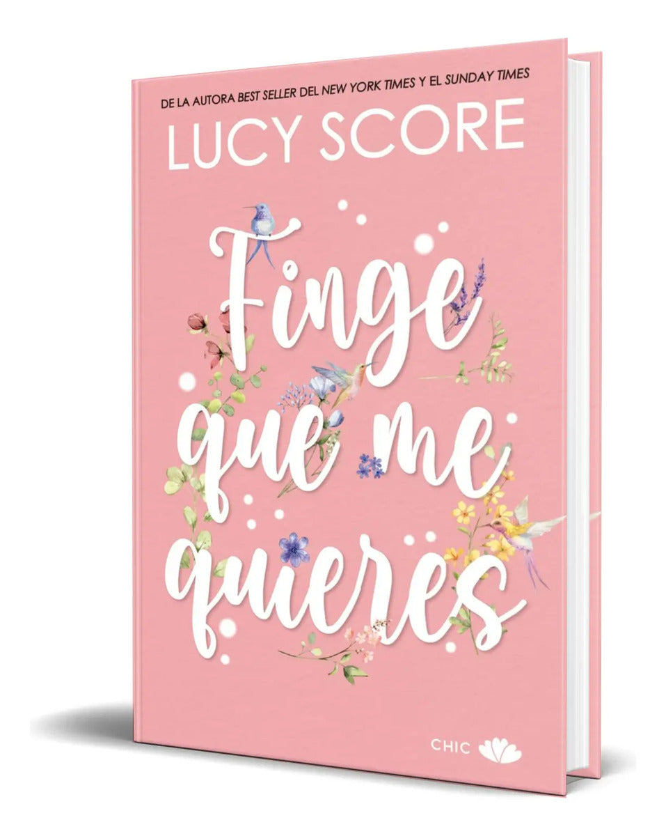 Portada de Libro Finge Que Me Quieres [ Lucy Score ] Original