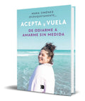 Portada de Libro Acepta Y Vuela [ De Odiarme A Amarme ] Original