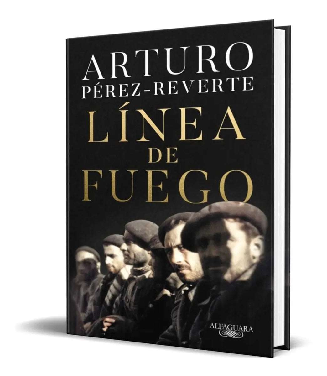 Portada de Libro Línea De Fuego [ Pasta Dura ] Arturo Pérez- Reverte