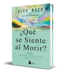 Portada de Libro ¿qué Se Siente Al Morir? [ Alex Raco ] Original