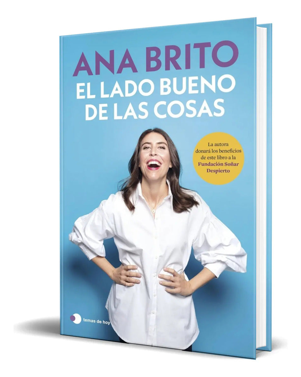 Portada de Libro El Lado Bueno De Las Cosas [ Ana Brito ] Original