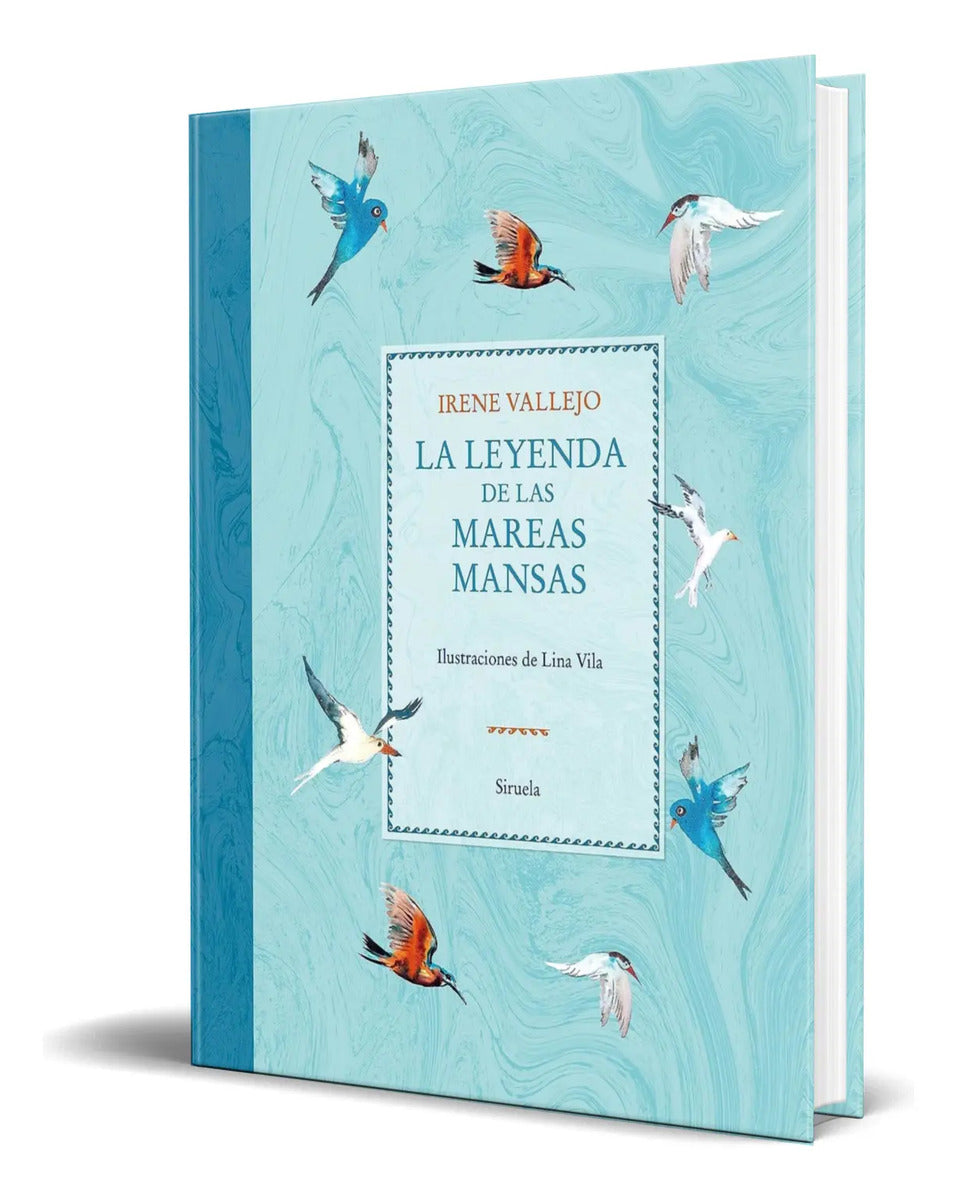 Portada de Libro La Leyenda De Las Mareas Mansas [ Original ]