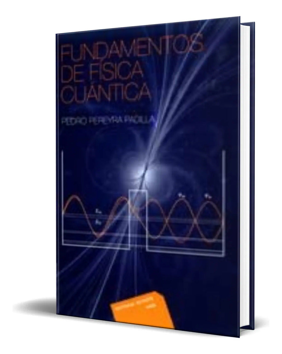 Portada de Libro Fundamentos De Física Cuántica [ Original ]