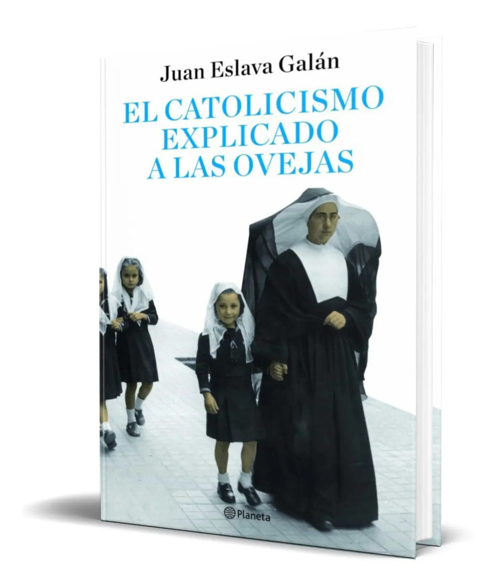 Portada de Libro El Catolicismo Explicado A Las Ovejas [ Original ]