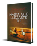 Portada de Libro Hasta Que Llegaste Tú [ Stonebridge ] Original