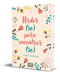 Portada de Libro Perder(se) Para Encontrar(se) [ Original ]