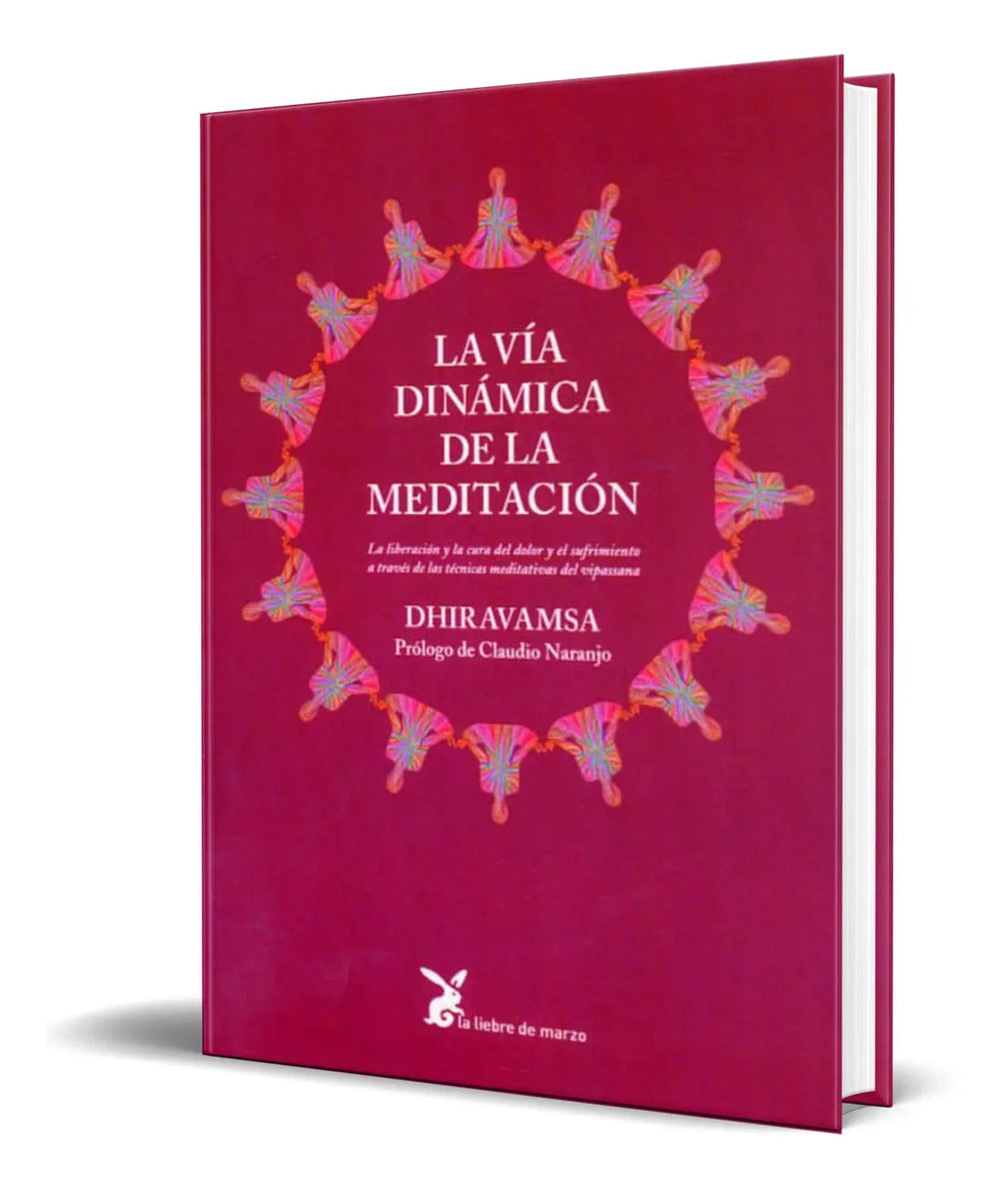 Portada de La Via Dinamica De La Meditacion [ Dhiravamsa ] Original
