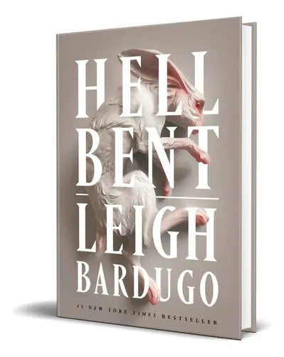 Portada de Hell Bent Vol.2, De Leigh Bardugo. Editorial Flatiron Books, Tapa Dura En Inglés, 2023