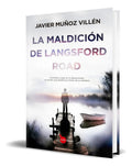 Portada de Libro La Maldición De Langsford Road [ Original ], De Javier Muñoz Villén. Editorial Almuzara, Tapa Blanda En Esp…