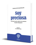 Portada de Libro Soy Preciosa Lecturas Para Antes De Casarse Original