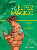 Portada de El Pez Magico, De Trung Le Nguyen., Vol. 1. Editorial Norma Editorial, S.a., Tapa Blanda En Español, 2023