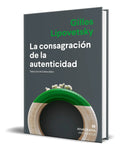 Portada de Libro La Consagración De La Autenticidad [ Original ]
