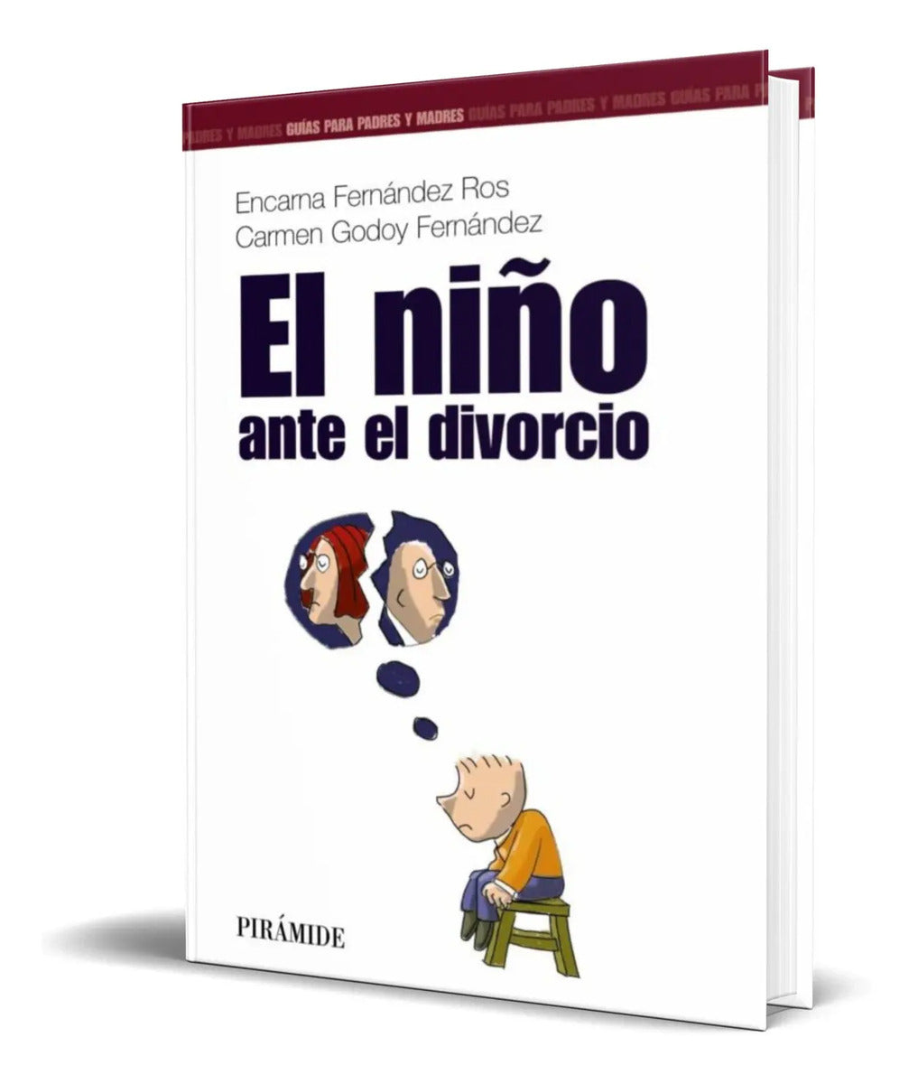 Portada de Libro El Niño Ante El Divorcio [ Encarna Godoy ] Original