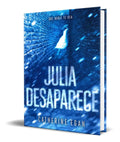 Portada de Libro Julia Desaparece [ Catherine Egan ] Original
