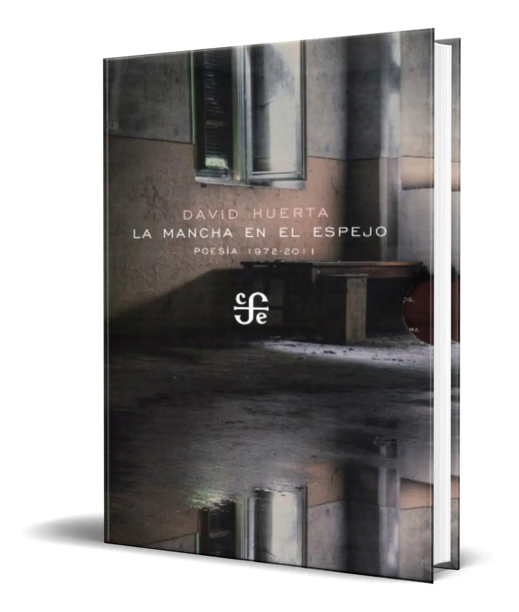 Portada de Libro La Mancha En El Espejo [ David Huerta ] Original