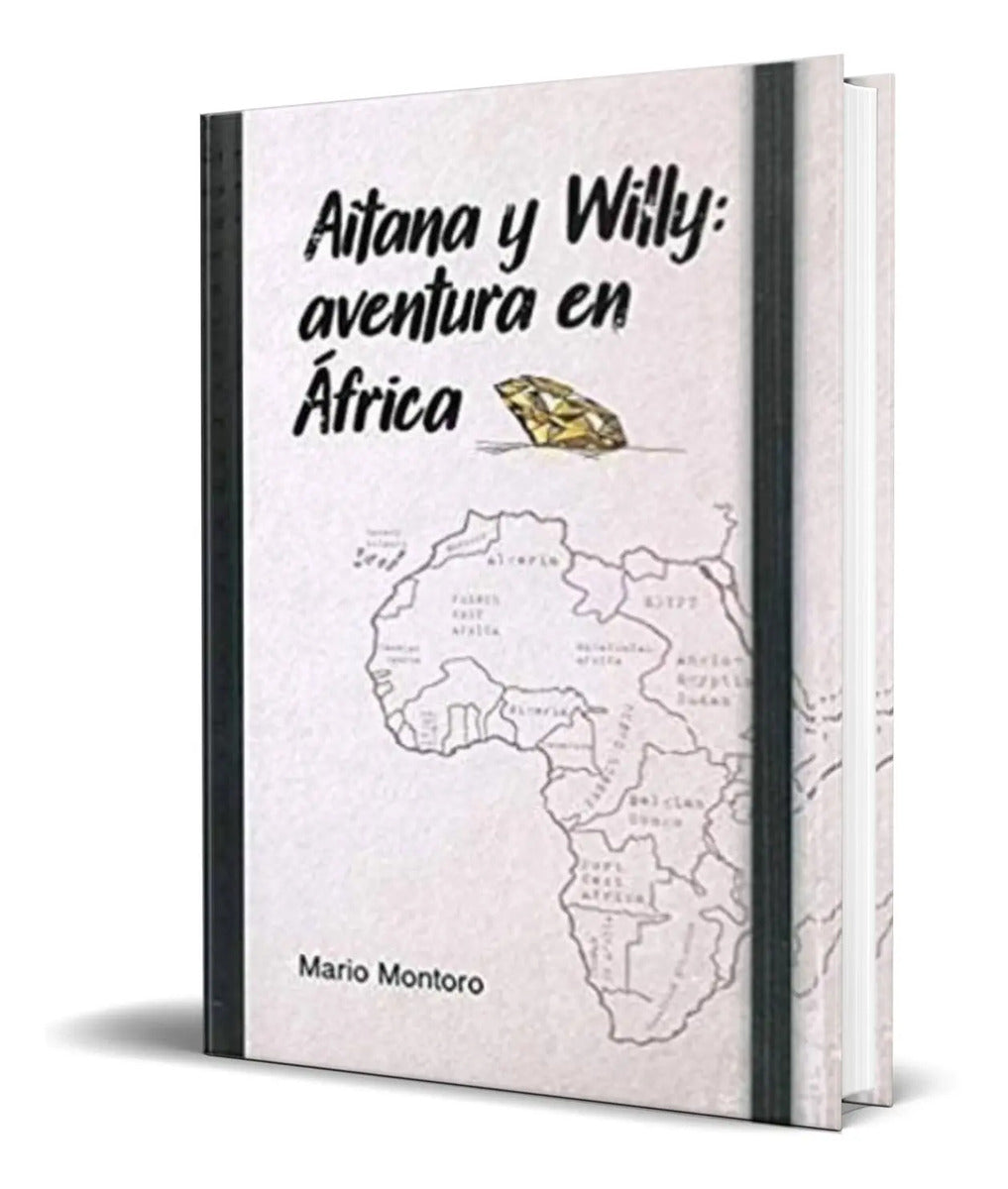 Portada de Libro Aitana Y Willy [ Aventura En Africa ] Original