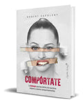 Portada de Libro Compórtate [ La Biología Que Hay Detrás ] Original
