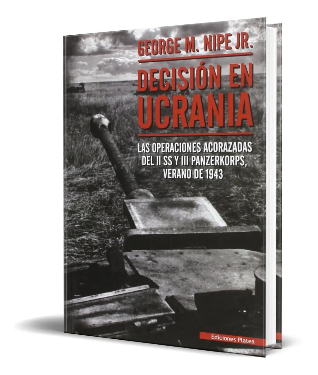 Portada de Libro Decisión En Ucrania [ George M. Nipe Jr ] Original