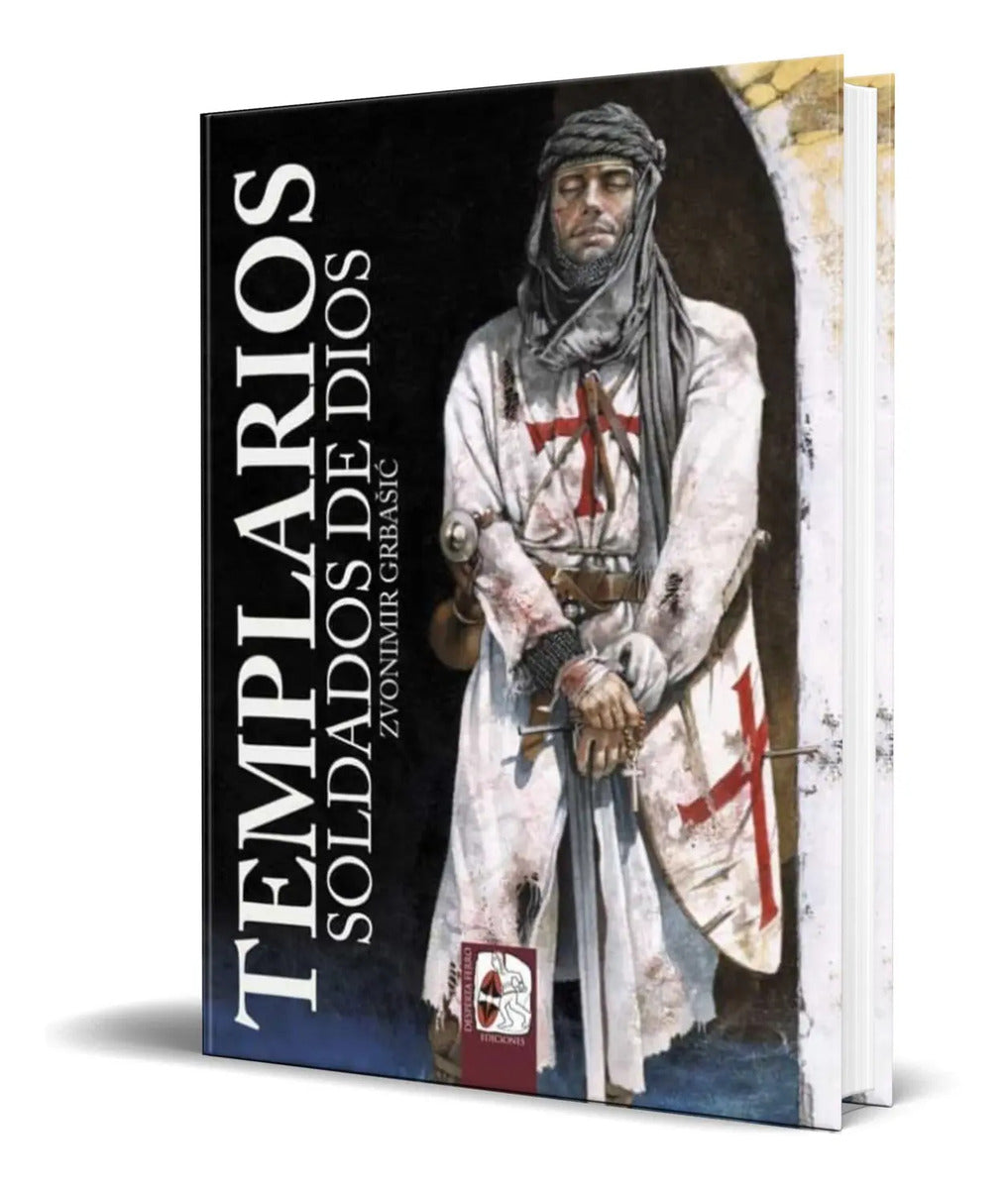 Portada de Templarios Soldados De Dios [ Zvonimir Grbasic ] Original