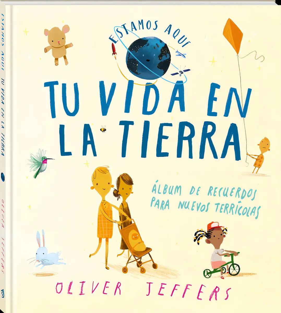 Portada de Tu Vida En La Tierra, De Jeffers, Oliver. Andana Editorial, Tapa Dura En Español