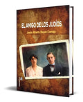 Portada de Libro El Amigo De Los Judíos [ Original ]