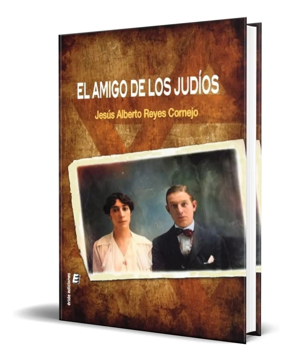 Portada de Libro El Amigo De Los Judíos [ Original ]