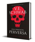 Portada de Libro Una Obsesion Perversa [ V.e. Schwab ] Original