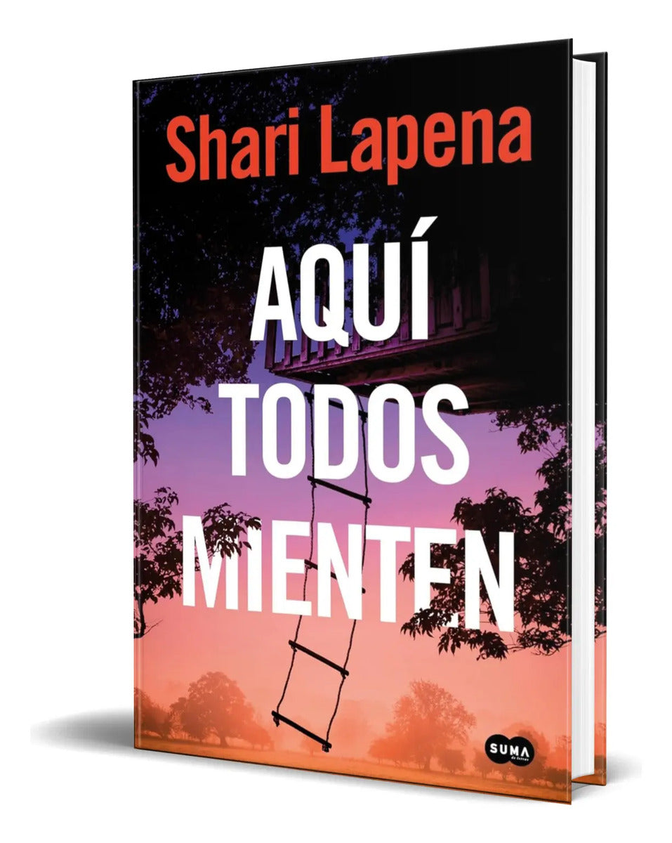 Portada de Libro Aquí Todos Mienten [ Shari Lapena ] Original