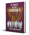 Portada de Libro El Valle De Los Ladrones [ África Vázquez ] Original