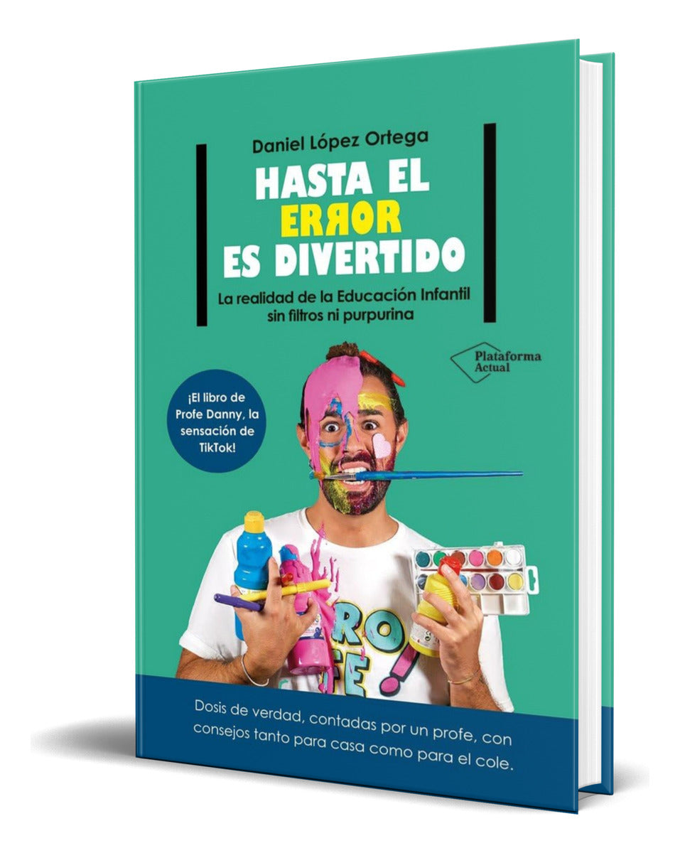 Portada de Libro Hasta El Error Es Divertido [ Daniel López ] Original