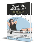 Portada de Libro Dejar De Amargarse Para Imperfectas [ Original ]