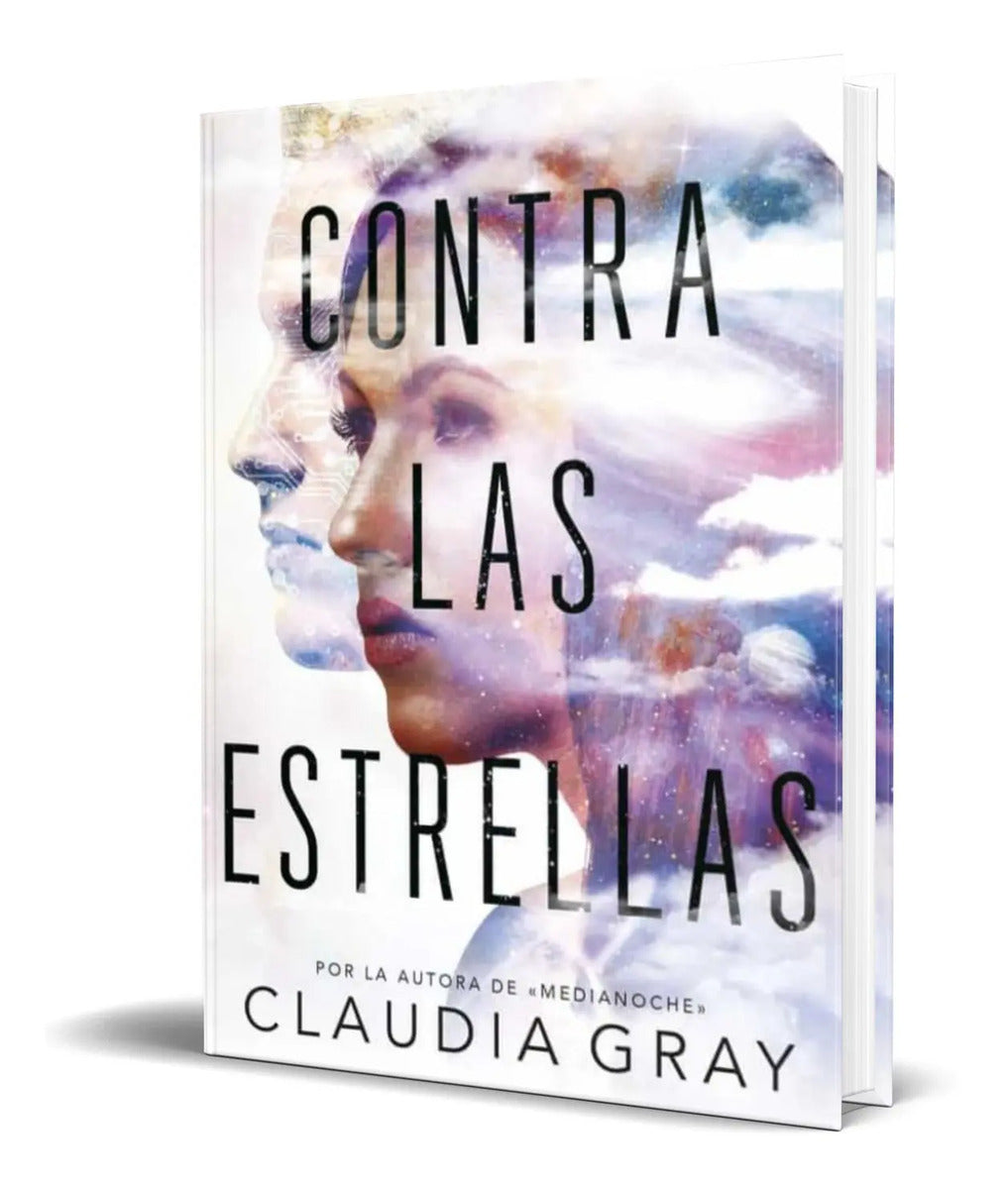 Portada de Libro Contra Las Estrellas [ Claudia Gray ] Original