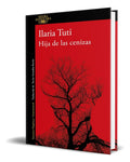 Portada de Libro Hija De Las Cenizas [ Ilaria Tuti ] Original