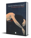 Portada de Libro Al Cuerpo De Una Mujer [ Alejandra Martínez ] Original
