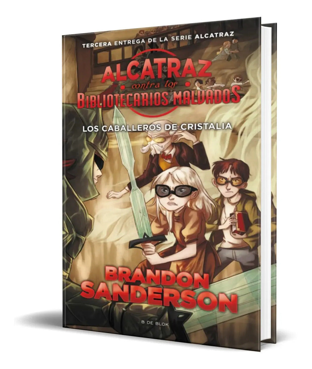 Portada de Libro Alcatraz Contra Los Bibliotecarios Malvados 3