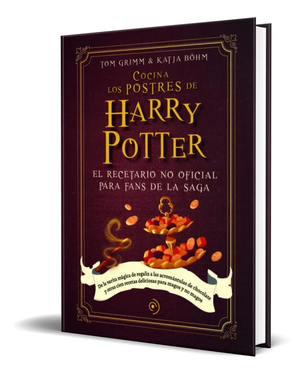 Portada de Libro Cocina Los Postres De Harry Potter Tom Grimm Original