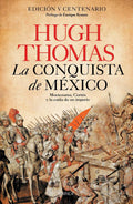 Portada de La Conquista De México, De Thomas, Hugh. Fuera De Colección Editorial Crítica México, Tapa Blanda En Español, 2021