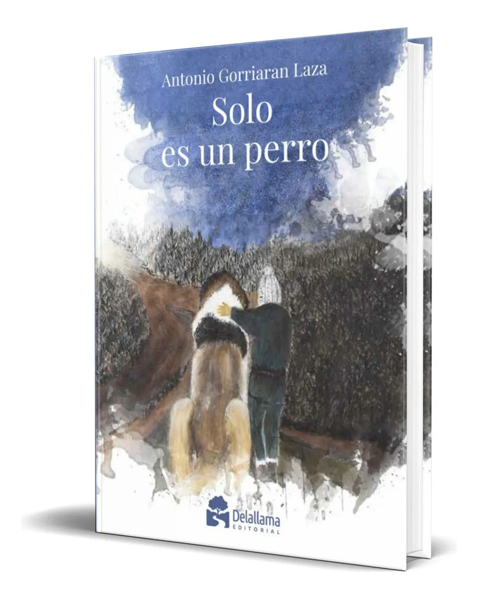 Portada de Libro Solo Es Un Perro [ Antonio Gorriaran Laza ] Original