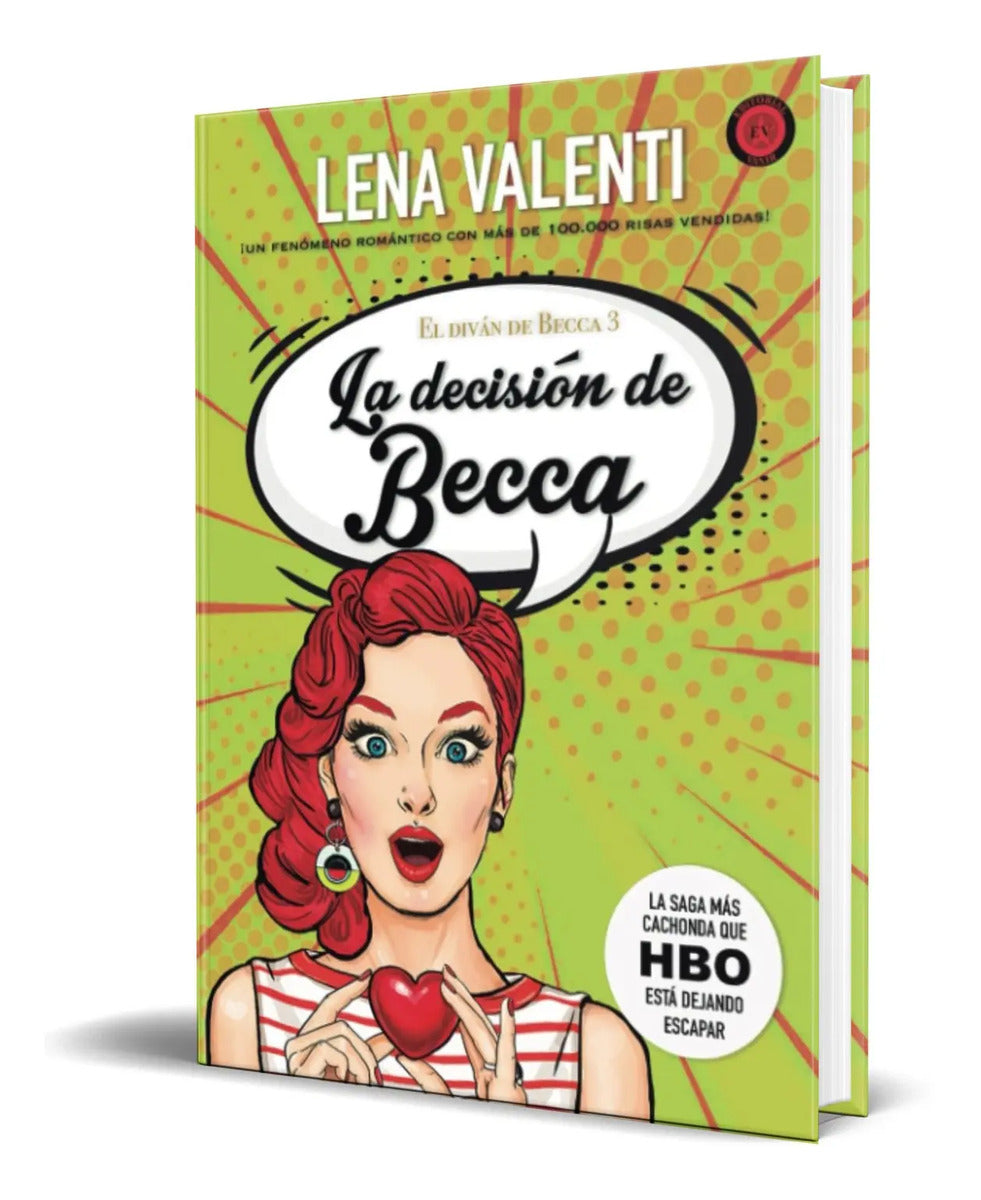 Portada de Libro La Decisión De Becca Vol.3 [ Lena Valenti ] Original