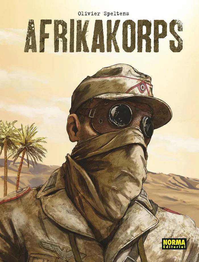 Portada de Afrikakorps, De Speltens, Oliver. Editorial Norma Editorial, S.a., Tapa Dura En Español