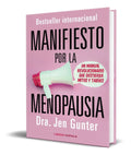 Portada de Manifiesto Por La Menopausia [ Jennifer Gunter ] Original
