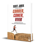 Portada de Libro Correr, Comer, Vivir [ Scott Jurek ] Original