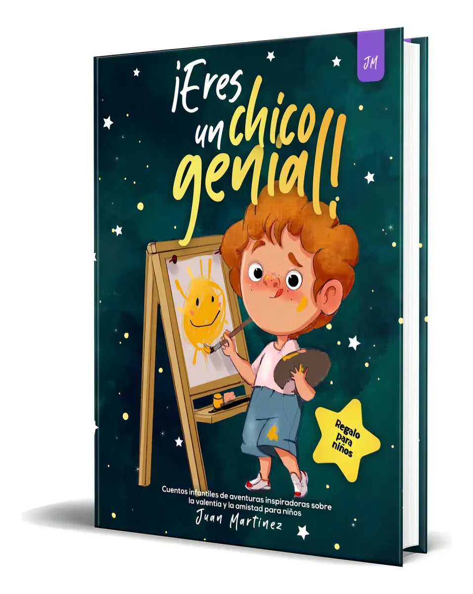 Portada de Eres Un Chico Genial!, De Juan Martinez. Editorial Independently Published, Tapa Blanda En Español, 2023