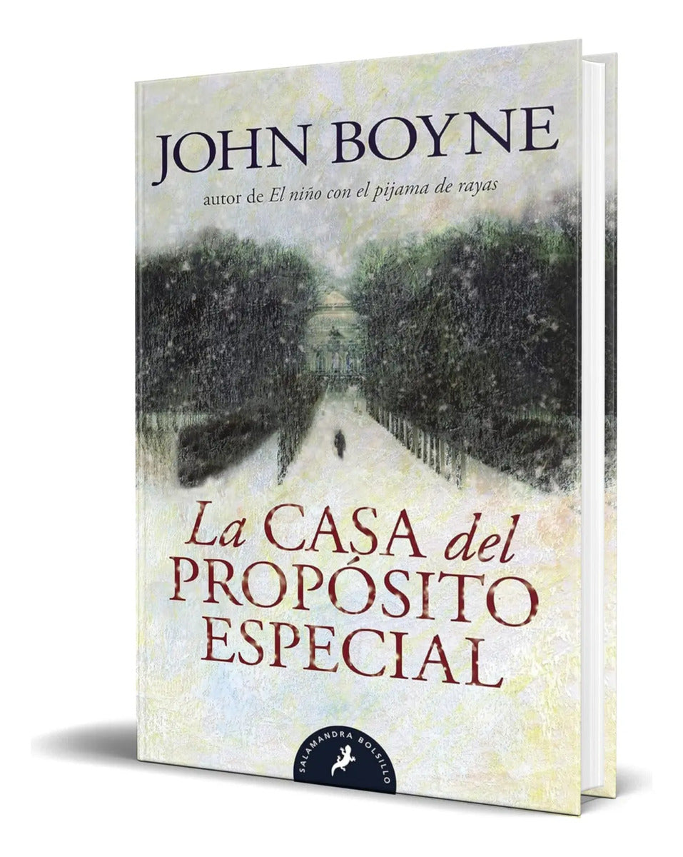 Portada de La Casa Del Propósito Especial [ John Boyne ] Original