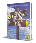 Portada de Libro Adios Al Parkinson, Vuelta A La Vida [ Original ]