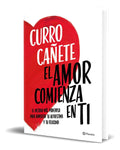Portada de Libro El Amor Comienza En Ti [ Curro Cañete ] Original
