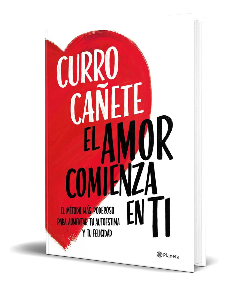 Portada de Libro El Amor Comienza En Ti [ Curro Cañete ] Original